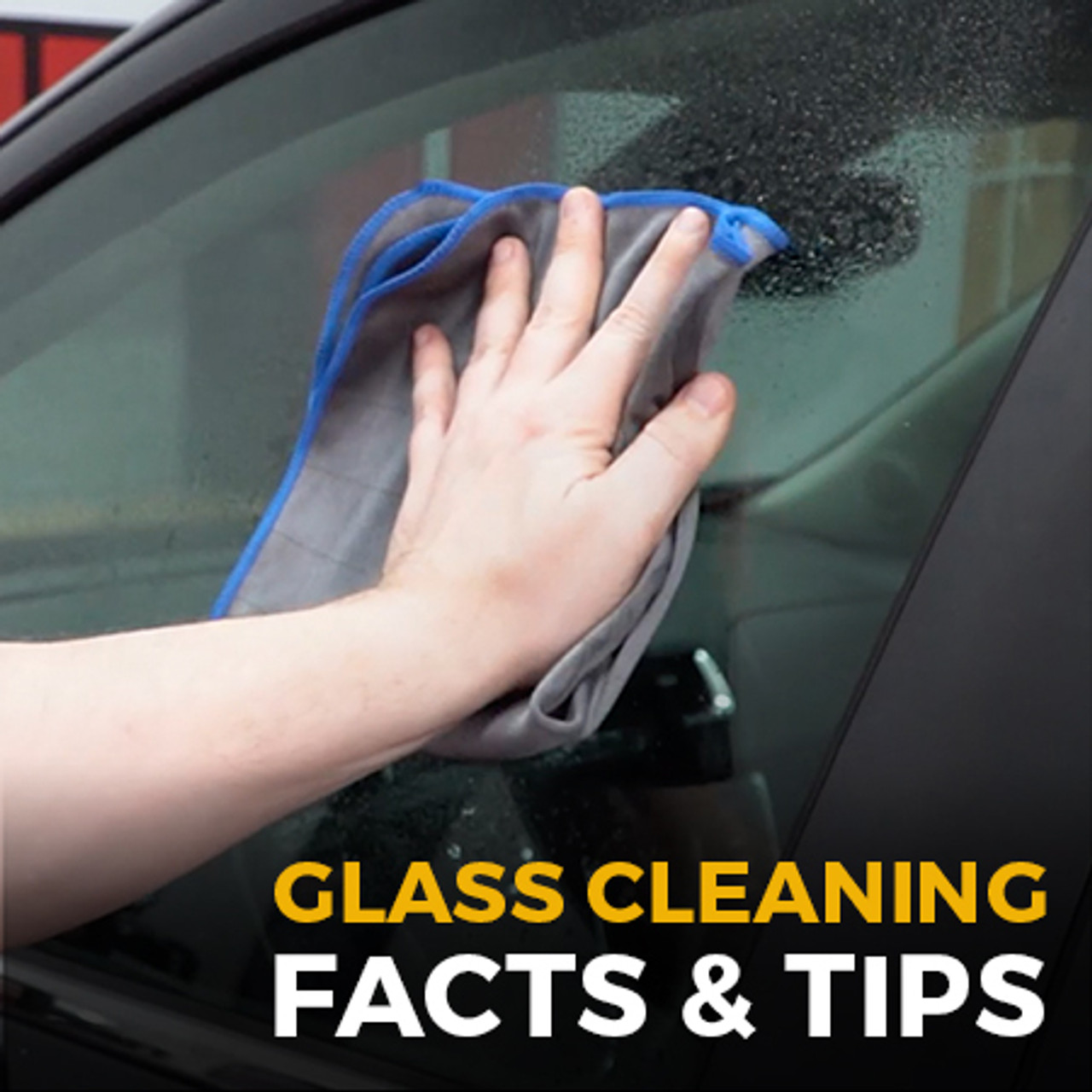 Glass Cleaning Facts & Tips